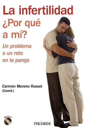 INFERTILIDAD, LA. POR QUE A MI? | 9788436822892 | MORENO, CARMEN (COORD.) | Llibreria Drac - Librería de Olot | Comprar libros en catalán y castellano online