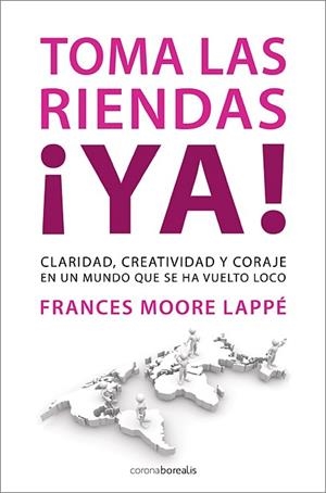 TOMA LAS RIENDAS YA | 9788495645982 | MOORE, FRANCES | Llibreria Drac - Llibreria d'Olot | Comprar llibres en català i castellà online