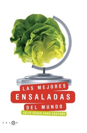 MEJORES ENSALADAS DEL MUNDO, LAS | 9788496599611 | CANO, JULIO CESAR | Llibreria Drac - Librería de Olot | Comprar libros en catalán y castellano online