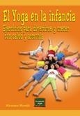 YOGA EN LA INFANCIA, EL | 9788427717152 | MORELLI, MAURIZIO | Llibreria Drac - Llibreria d'Olot | Comprar llibres en català i castellà online