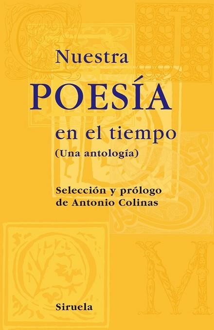 NUESTRA POESIA EN EL TIEMPO | 9788498413540 | COLINAS, ANTONIO | Llibreria Drac - Llibreria d'Olot | Comprar llibres en català i castellà online