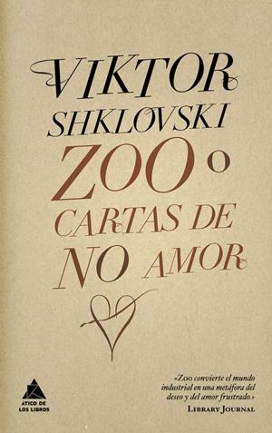 ZOO O CARTAS DE NO AMOR | 9788493780913 | SHKLOVSKI, VIKTOR | Llibreria Drac - Llibreria d'Olot | Comprar llibres en català i castellà online