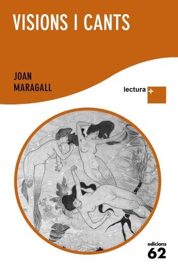 VISIONS I CANTS (LECTURA PLUS) | 9788429766516 | MARAGALL, JOAN | Llibreria Drac - Librería de Olot | Comprar libros en catalán y castellano online