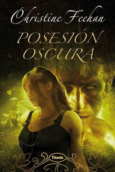 POSESION OSCURA | 9788496711846 | FEEHAN, CHRISTINE | Llibreria Drac - Librería de Olot | Comprar libros en catalán y castellano online