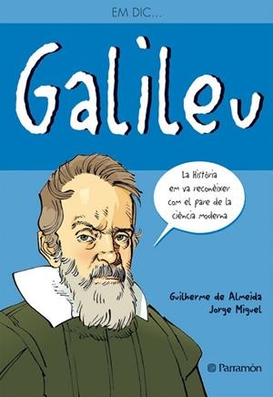 GALILEU | 9788434236165 | ALMEIDA, GUILHERME DE | Llibreria Drac - Llibreria d'Olot | Comprar llibres en català i castellà online