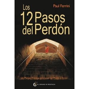 12 PASOS DEL PERDÓN, LOS | 9788493727451 | FERRINI, PAUL | Llibreria Drac - Llibreria d'Olot | Comprar llibres en català i castellà online