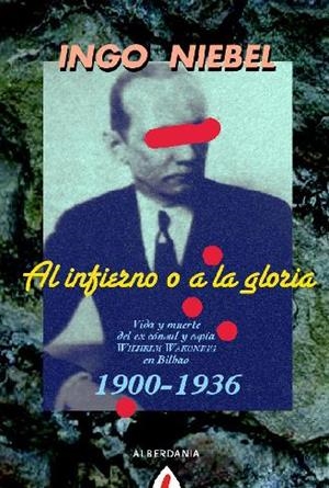 AL INFIERNO O A LA GLORIA | 9788498680553 | NIEBEL, INGO | Llibreria Drac - Llibreria d'Olot | Comprar llibres en català i castellà online