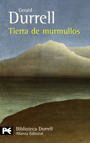 TIERRA DE MURMULLOS | 9788420649818 | DURRELL, GERALD | Llibreria Drac - Librería de Olot | Comprar libros en catalán y castellano online