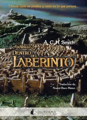 DENTRO DEL LABERINTO | 9788493739676 | SMITH, ANTHONY CHARLES H. | Llibreria Drac - Llibreria d'Olot | Comprar llibres en català i castellà online