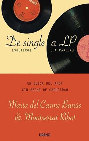 DE SINGLE A LP | 9788479536671 | BANUS VILARROYA, MARIA DEL CARME | Llibreria Drac - Librería de Olot | Comprar libros en catalán y castellano online