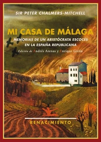 MI CASA DE MÁLAGA | 9788484725152 | CHALMERS-MITCHELL, PETER (1864-1945) | Llibreria Drac - Llibreria d'Olot | Comprar llibres en català i castellà online