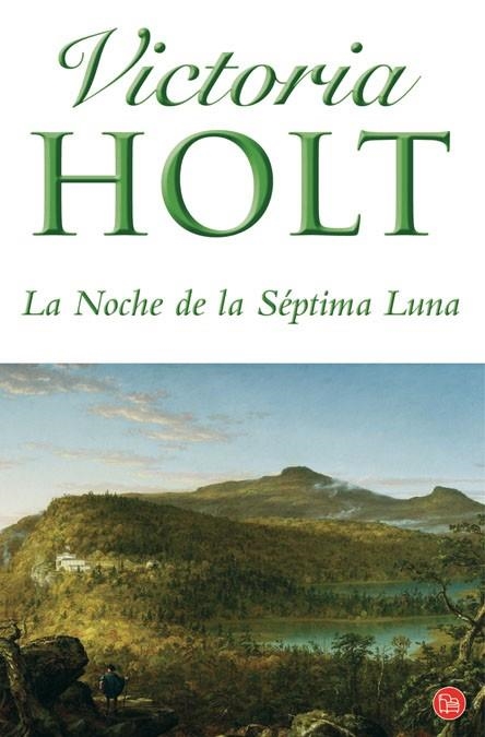 NOCHE DE LA SEPTIMA LUNA, LA | 9788466324076 | HOLT, VICTORIA | Llibreria Drac - Llibreria d'Olot | Comprar llibres en català i castellà online