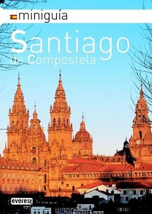 SANTIAGO DE COMPOSTELA MINIGUIA 2010 | 9788444131634 | CARRO, JOSÉ | Llibreria Drac - Llibreria d'Olot | Comprar llibres en català i castellà online