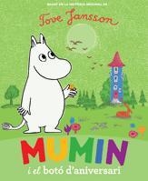 MUMIN I EL BOTÓ D'ANIVERSARI | 9788424632960 | JANSSON, TOVE | Llibreria Drac - Librería de Olot | Comprar libros en catalán y castellano online