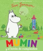 MUMIN Y EL BOTON DE CUMPLEAÑOS | 9788424632977 | JANSSON, TOVE | Llibreria Drac - Librería de Olot | Comprar libros en catalán y castellano online