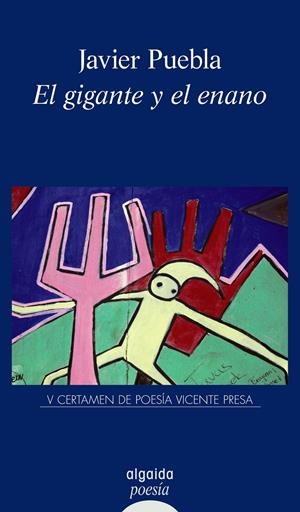 GIGANTE Y EL ENANO, EL | 9788498774405 | PUEBLA, JAVIER | Llibreria Drac - Llibreria d'Olot | Comprar llibres en català i castellà online