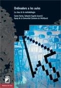 ORDINADORS A LES AULES | 9788478279326 | BARBA, CARME SEBASTIÀ CAPELLA (COORD.), J. ADELL, | Llibreria Drac - Llibreria d'Olot | Comprar llibres en català i castellà online