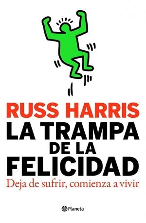 TRAMPA DE LA FELICIDAD, LA | 9788408093947 | HARRIS, RUSS | Llibreria Drac - Llibreria d'Olot | Comprar llibres en català i castellà online