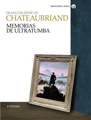 MEMORIAS DE ULTRATUMBA | 9788437626659 | CHATEAUBRIAND, FRANÇOIS RENE DE | Llibreria Drac - Llibreria d'Olot | Comprar llibres en català i castellà online