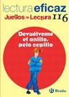 DEVUELVEME EL ANILLO PELO CEPILLO (JUEGOS DE LECTURA) | 9788421698211 | AA.VV. | Llibreria Drac - Llibreria d'Olot | Comprar llibres en català i castellà online