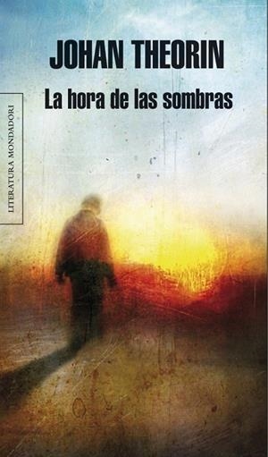 HORA DE LAS SOMBRAS, LA | 9788439722281 | THEORIN, JOHAN | Llibreria Drac - Librería de Olot | Comprar libros en catalán y castellano online