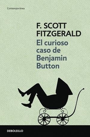 CURISOS CASO DE BEJAMIN BUTTON, EL | 9788499080475 | FITZGERALD, F. SCOTT | Llibreria Drac - Llibreria d'Olot | Comprar llibres en català i castellà online