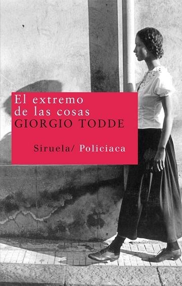 EXTREMO DE LAS COSAS, EL | 9788498413526 | TODDE, GIORGIO | Llibreria Drac - Llibreria d'Olot | Comprar llibres en català i castellà online