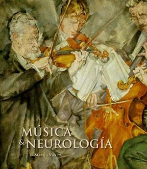 MUSICA Y NEUROLOGIA | 9788497856300 | MARTI, J.L. | Llibreria Drac - Llibreria d'Olot | Comprar llibres en català i castellà online