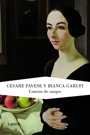 CAMINO DE SANGRE | 9788426417749 | PAVESE, CESARE | Llibreria Drac - Llibreria d'Olot | Comprar llibres en català i castellà online