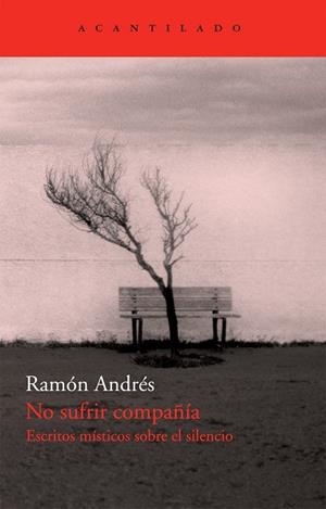 NO SUFRIR COMPAÑIA | 9788492649426 | ANDRES, RAMON | Llibreria Drac - Librería de Olot | Comprar libros en catalán y castellano online