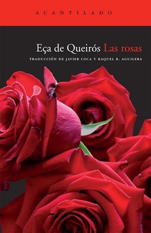 ROSAS, LAS | 9788492649495 | EÇA DE QUEIROS, JOSE MARIA | Llibreria Drac - Llibreria d'Olot | Comprar llibres en català i castellà online