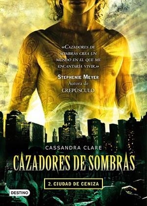 CIUDAD DE CENIZA ( CAZADORES DE SOMBRAS 2 ) | 9788408087533 | CLARE, CASSANDRA | Llibreria Drac - Librería de Olot | Comprar libros en catalán y castellano online