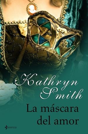 MASCARA DEL AMOR, LA | 9788408093398 | SMITH, KATHRYN | Llibreria Drac - Llibreria d'Olot | Comprar llibres en català i castellà online