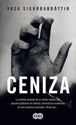 CENIZA | 9788483651162 | SIGURDARDOTTIR, YRSA | Llibreria Drac - Llibreria d'Olot | Comprar llibres en català i castellà online