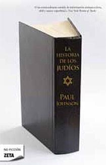 HISTORIA DE LOS JUDIOS, LA | 9788498724080 | JOHNSON, PAUL | Llibreria Drac - Llibreria d'Olot | Comprar llibres en català i castellà online