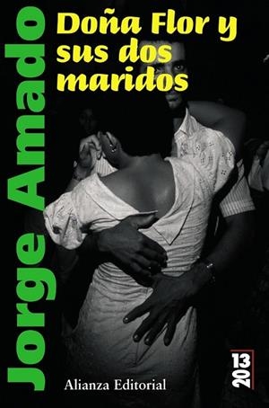 DOÑA FLOR Y SUS DOS MARIDOS | 9788420669243 | AMADO, JORGE | Llibreria Drac - Librería de Olot | Comprar libros en catalán y castellano online