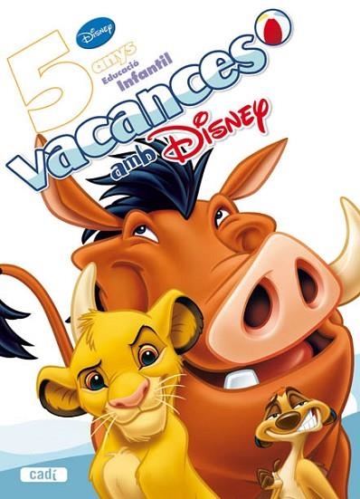 VACANCES AMB DISNEY 5 ANYS | 9788447460182 | AA.VV | Llibreria Drac - Llibreria d'Olot | Comprar llibres en català i castellà online