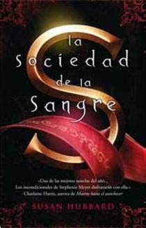 SOCIEDAD DE LA SANGRE, LA | 9788498723717 | HUBBARD, SUSAN | Llibreria Drac - Llibreria d'Olot | Comprar llibres en català i castellà online