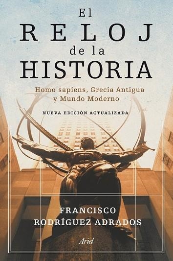 RELOJ DE LA HISTORIA, EL | 9788434469228 | RODRIGUEZ ADRADOS, FRANCISCO | Llibreria Drac - Llibreria d'Olot | Comprar llibres en català i castellà online