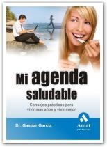 MI AGENDA SALUDABLE | 9788497353663 | GARCIA, GASPAR | Llibreria Drac - Llibreria d'Olot | Comprar llibres en català i castellà online