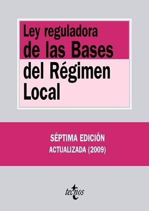 LEY REGULADORA DE LAS BASES DEL REGIMEN LOCAL | 9788430949724 | VV.AA. | Llibreria Drac - Librería de Olot | Comprar libros en catalán y castellano online