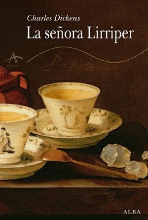 SEÑORA LIRRIPER, LA | 9788484285694 | DICKENS, CHARLES/GASKELL, ELIZABETH Y OTROS | Llibreria Drac - Llibreria d'Olot | Comprar llibres en català i castellà online