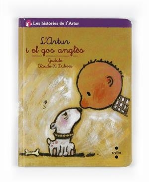 ARTUR I EL GOS ANGLES, L' | 9788466124171 | GUDULE | Llibreria Drac - Llibreria d'Olot | Comprar llibres en català i castellà online