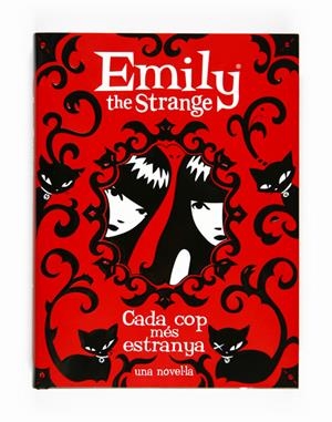 CADA COP MES ESTRANYA ( EMILY THE STRANGE) | 9788466126489 | GRUNER, JESSICA | Llibreria Drac - Llibreria d'Olot | Comprar llibres en català i castellà online