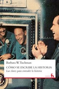 COMO SE ESCRIBE LA HISTORIA | 9788424935917 | TUCHMAN, BARBARA W. | Llibreria Drac - Llibreria d'Olot | Comprar llibres en català i castellà online