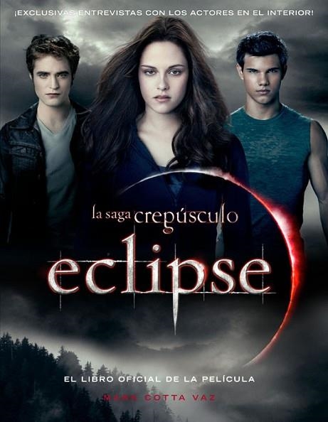 ECLIPSE LIBRO OFICIAL DE LA PELICULA | 9788420405872 | COTTA, MARK | Llibreria Drac - Llibreria d'Olot | Comprar llibres en català i castellà online