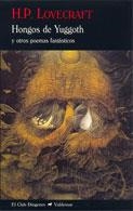 HONGOS DE YUGGOTH | 9788477026617 | LOVECRAFT, HOWARD PHILLIPS | Llibreria Drac - Llibreria d'Olot | Comprar llibres en català i castellà online