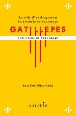 GATILLEPES I ELS CRIMS DE SANT JAUME | 9788493743567 | SIBINA, JOSEP MARIA | Llibreria Drac - Llibreria d'Olot | Comprar llibres en català i castellà online