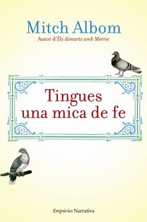 TINGUES UNA MICA DE FE | 9788497876223 | ALBOM, MITCH | Llibreria Drac - Librería de Olot | Comprar libros en catalán y castellano online