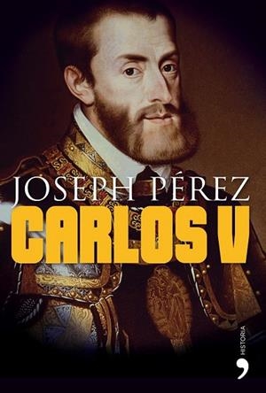 CARLOS V | 9788484608318 | PÉREZ, JOSEPH | Llibreria Drac - Llibreria d'Olot | Comprar llibres en català i castellà online